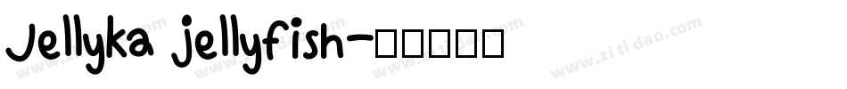 Jellyka jellyfish字体转换